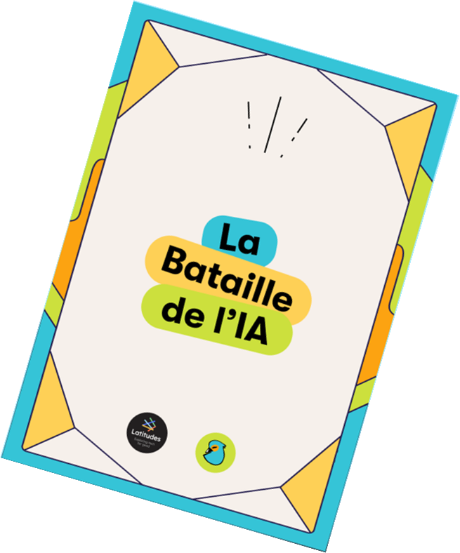 Bataille de l'IA - Un atelier de sensibilisation aux enjeux de l'intelligence artificielle créé par l'association Latitudes